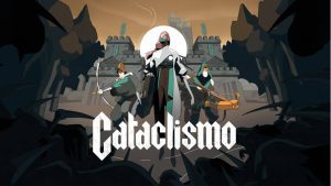 تاریخ انتشار بازی Cataclismo مشخص شد!